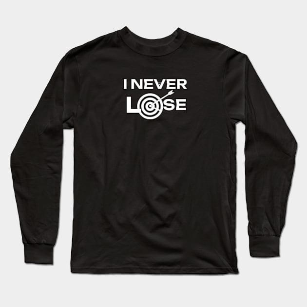 I NEVER Lose Target Arrows Winning Design Long Sleeve T-Shirt by Aurora X